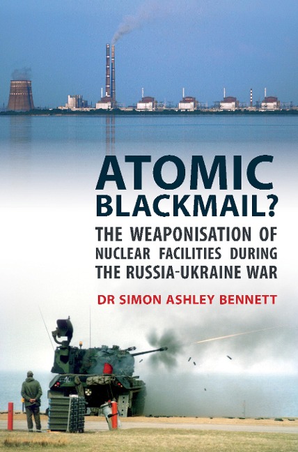 Atomic Blackmail? - Simon Ashley Bennett