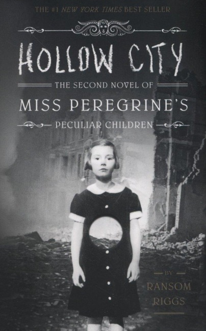 Hollow City - Ransom Riggs
