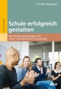 Cover-Bild zum Titel 'Schule erfolgreich gestalten' von 'Carsten Bangert'