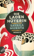 Cover-Bild zum Titel 'Die Ladenhüterin' von 'Sayaka Murata'
