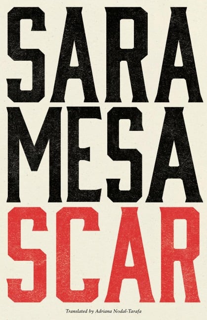 Scar - Sara Mesa
