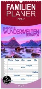 Cover-Bild zum Titel 'Familienplaner 2027 - Magische Wunderwelten der Natur mit 5 Spalten (Wandkalender, 21 x 45 cm) CALVENDO' von 'Renate Utz'