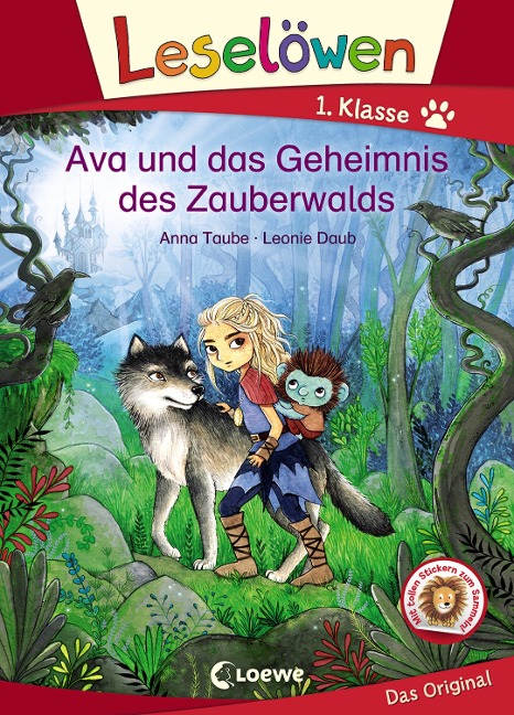 Leselöwen 1. Klasse - Ava und das Geheimnis des Zauberwalds - Anna Taube
