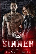 Sinner (King of Hades MC Series, #1) - Lexy Timms