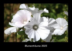 Cover-Bild zum Titel 'Blumenträume 2025 Fotokalender DIN A3' von 'Tobias Becker'