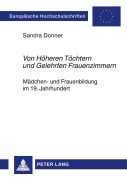 Cover-Bild zum Titel 'Von Höheren Töchtern und Gelehrten Frauenzimmern' von 'Sandra Donner'