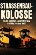 Cover-Bild zum Titel 'Straßenbau-Kolosse' von 'Mia Koch'