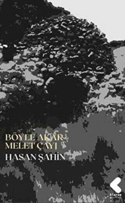 Böyle Akar Melet Cayi - Hasan Sahin