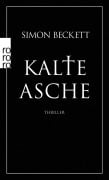 Cover-Bild zum Titel 'Kalte Asche' von 'Simon Beckett'