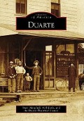 Cover-Bild zum Titel 'Duarte' von 'Duarte Historical Society'