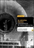 Cover-Bild zum Titel 'La Valnerina ternana. Un'esperienza di ricerca-intervento' von 'Valentino Paparelli, Sandro Portelli'