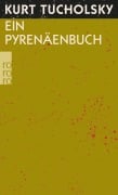 Cover-Bild zum Titel 'Ein Pyrenäenbuch' von 'Kurt Tucholsky'
