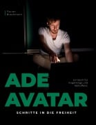Cover-Bild zum Titel 'Ade Avatar' von 'Florian Buschmann'