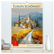 Cover-Bild zum Titel 'Europa Schönheit - Premium Edition (hochwertiger Premium Wandkalender 2027 DIN A2 hoch), Kunstdruck in Hochglanz' von 'Meike und Peter Roder'