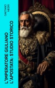 Cover-Bild zum Titel 'L'Imperatore Giuliano l'Apostata: studio storico' von 'Gaetano Negri'