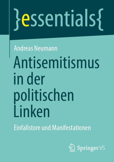 Antisemitismus in der politischen Linken - Andreas Neumann