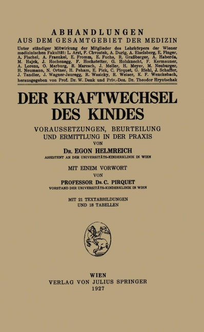 Der Kraftwechsel des Kindes - C. Pirquet, Egon Helmreich