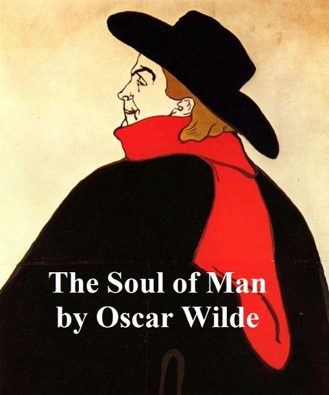 The Soul of Man - Oscar Wilde