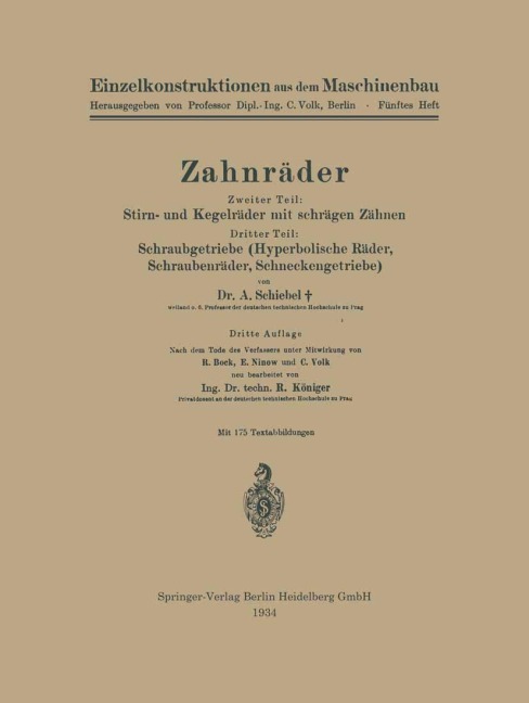 Zahnräder - Adalbert Schiebel, R. Königer