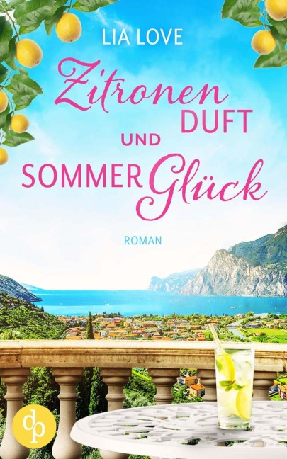 Zitronenduft und Sommerglück - Lia Love