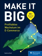 Cover-Bild zum Titel 'Make it Big!' von 'Sabrina Kraft'