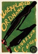 Cover-Bild zum Titel 'Unexploded Ordnance' von 'Catharina Coenen'