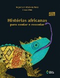 Histórias africanas para contar e recontar - Rogério Andrade Barbosa