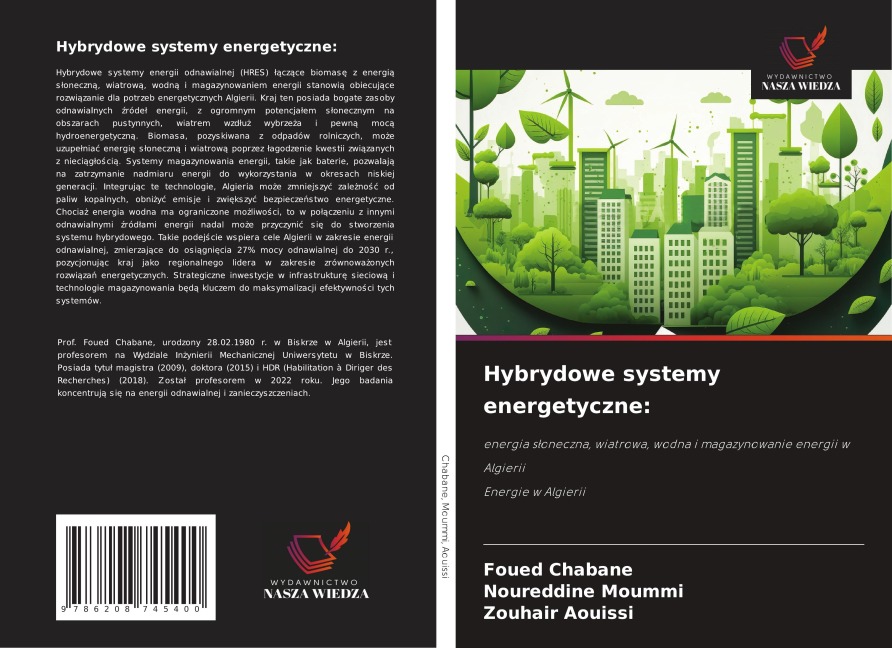 Hybrydowe systemy energetyczne: - Foued Chabane, Noureddine Moummi, Zouhair Aouissi