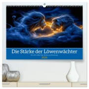 Die Stärke der Löwenwächter (hochwertiger Premium Wandkalender 2026 DIN A2 quer), Kunstdruck in Hochglanz - Steffen Gierok-Latniak