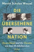 Cover-Bild zum Titel 'Die übersehene Nation' von 'Martin Schulze Wessel'