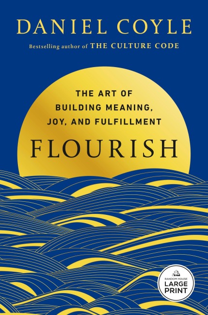 Flourish - Daniel Coyle