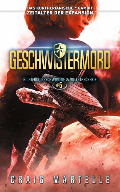 Geschwistermord - Craig Martelle, Michael Anderle
