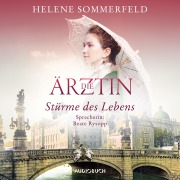 Cover-Bild zum Titel 'Die Ärztin: Stürme des Lebens' von 'Helene Sommerfeld'