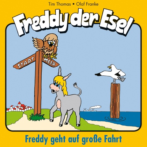 09: Freddy geht auf große Fahrt - Olaf Franke, Tim Thomas