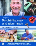 Das große Beschäftigungs- und Ideenbuch für Männer mit Demenz - Mallek Natali