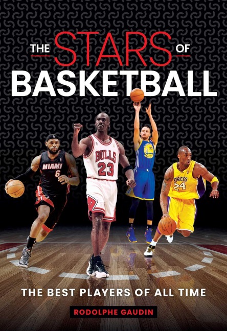 Stars of Basketball - Rodolphe Gaudin