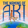 Cover-Bild zum Titel 'The Naming of Aki' von 'Thomas Peacock'
