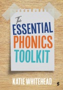 Cover-Bild zum Titel 'The Essential Phonics Toolkit' von 'Katie Whitehead'