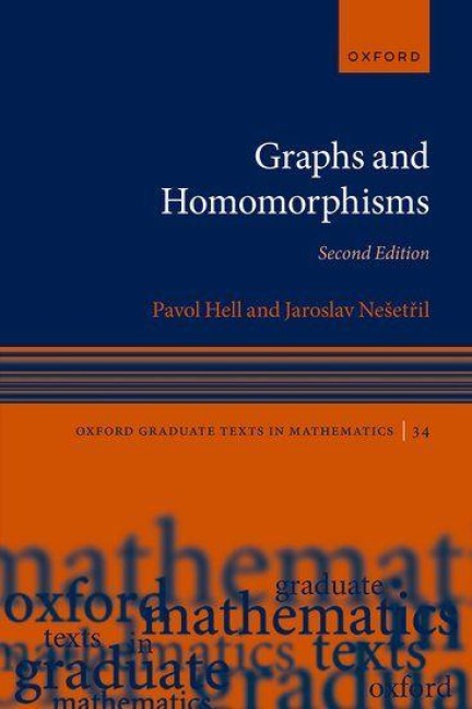 Graphs and Homomorphisms - Pavol Hell, Neset&