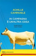 Cover-Bild zum Titel 'In campagna è un'altra cosa' von 'Achille Campanile'