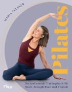 Cover-Bild zum Titel 'Pilates' von 'Maria Felsner'