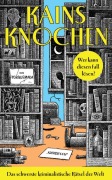Cover-Bild zum Titel 'Kains Knochen' von 'Torquemada'