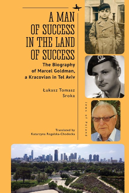 A Man of Success in the Land of Success - Lukasz Tomasz Sroka