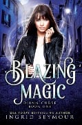 Blazing Magic (Djinn Curse, #1) - Ingrid Seymour