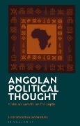 Cover-Bild zum Titel 'Angolan Political Thought' von 'Luis Cordeiro-Rodrigues'