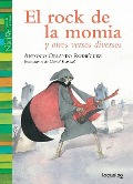 Cover-Bild zum Titel 'El Rock de La Momia / The Mummy's Rock Song (Spanish Edition)' von 'Antonio O. Rodriguez'
