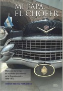 Cover-Bild zum Titel 'Mi papá, el chofer' von 'Teresa Beatriz Fernández'
