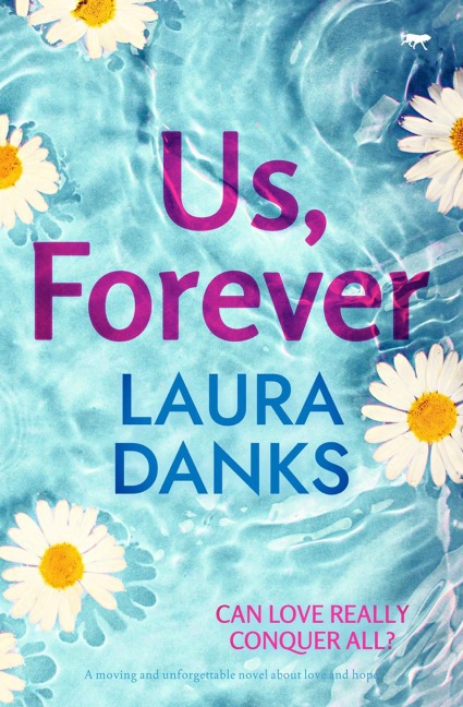 Us, Forever - Laura Danks