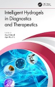 Cover-Bild zum Titel 'Intelligent Hydrogels in Diagnostics and Therapeutics' von ''