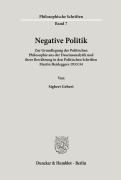Cover-Bild zum Titel 'Negative Politik.' von 'Sigbert Gebert'